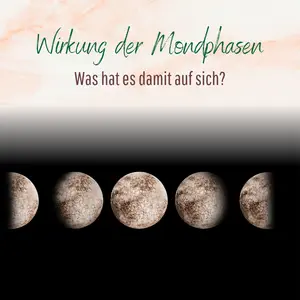 Blogbeitrag - Wirkung der Mondphasen